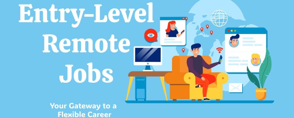 Entry-Level Remote Jobs